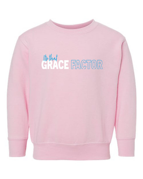 Its that Grace Factor Toddler Sweatshirt | Teal