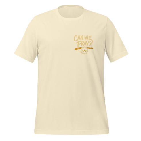Can We Pray T-shirt