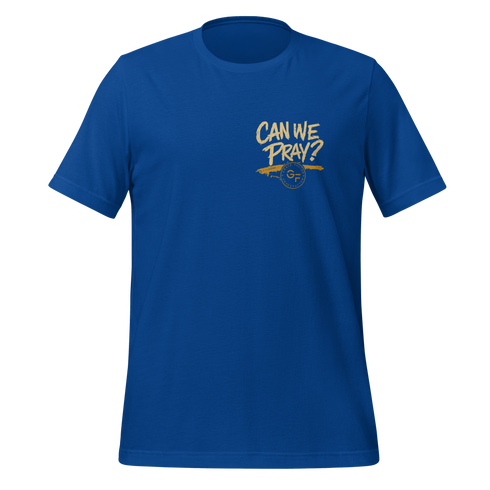 Can We Pray T-shirt